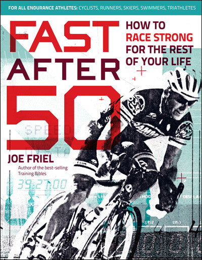 Fast After 50 Book by Joe Friel - RideCX cyclocross store